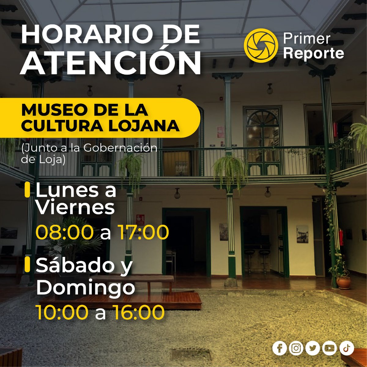 primereporte's tweet photo. #Loja | Te compartimos los horarios de atención del Museo de la Cultura Lojana.
📌10 de Agosto, entre Bolívar y Bernardo Valdivieso.
#DatoPrimerReporte https://t.co/1V1i13X3Mw