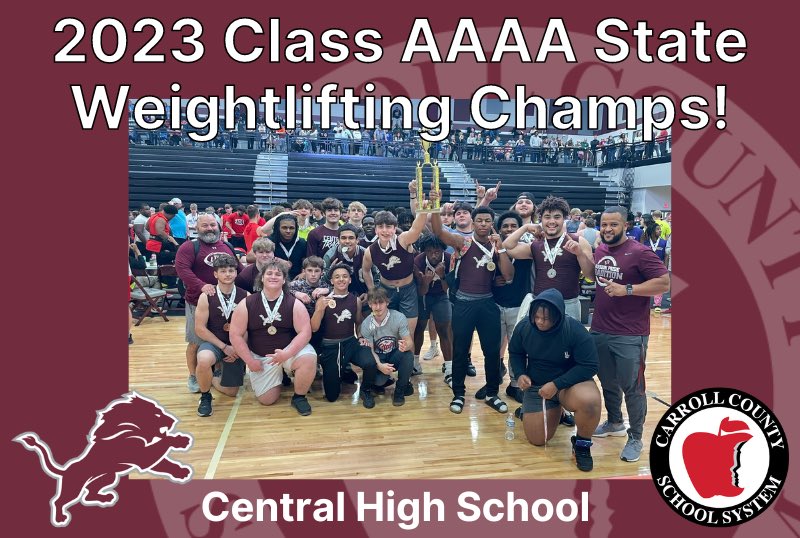 carrollschools's tweet image. Congratulations to Central High School for a GACA Class AAAA State Championship in weightlifting today! #24STRONG #LionStrong