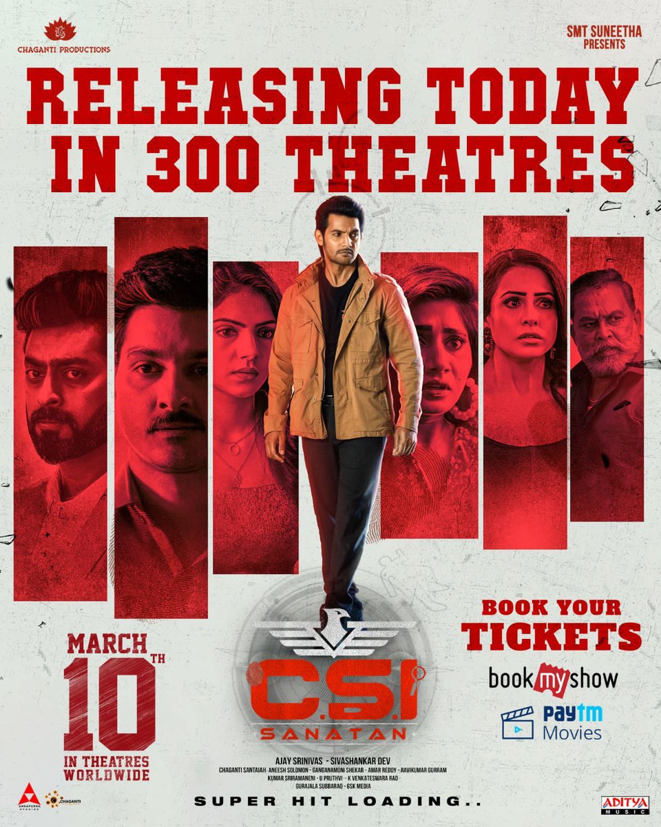 Ragalahariteam's tweet photo. #CSISanatan Releasing Today in 300+ Theatres Worldwide
Watch and Enjoy this Nail biting thriller with your family β€οΈβπ₯
#SuperHitLoading #CSISanatanOnMAR10th
@iamaadisaikumar @NarangMisha @ajaysrinivasofc @dev_sivashankar @chagantiproducs @aneeshsolomon @GskMedia_PR https://t.co/kqdqwNRtNa