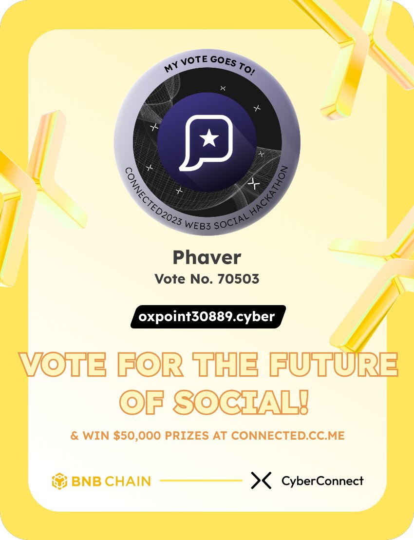 Just voted for my favorite project Phaver in #Connected2023, a Web3 Social hackathon by <a href="/CyberConnectHQ/">(Deprecated) CyberConnect</a> the social graph protocol &amp; <a href="/BNBCHAIN/">BNB Chain</a>
Join me to vote for a better social and win $50,000-$100,000 prizes!
connected.cc.me
sig:A4TGiw 
  x.com/CyberConnectHQ…