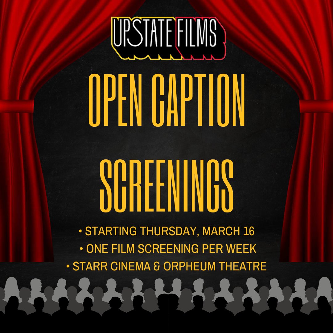 Now Playing at the Orpheum / Saugerties - Upstate Films, Ltd.