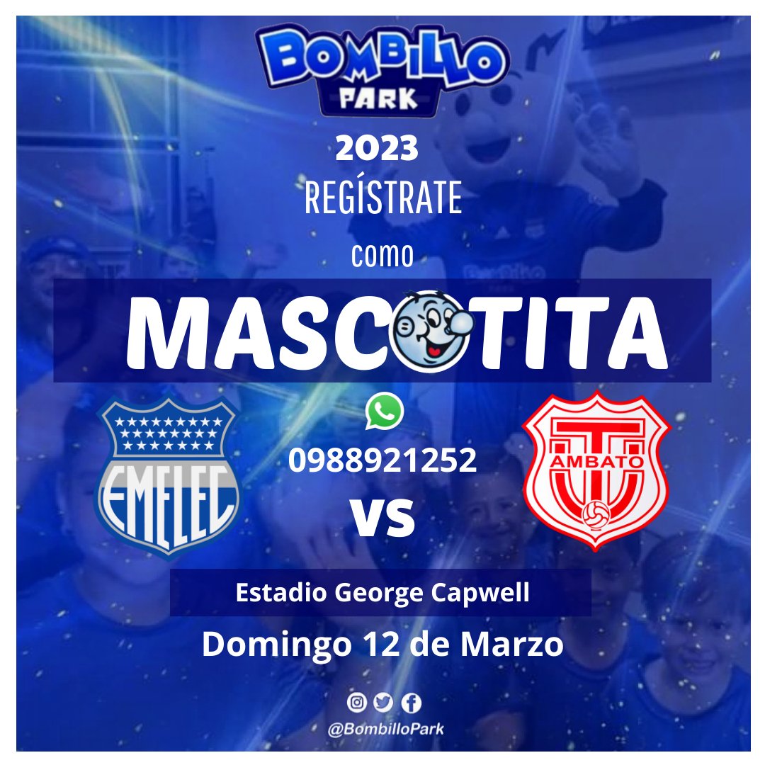 BombilloPark's tweet photo. Salta a la cancha como Mascotita ! 🏆⚽💙
No te quedes sin cupo.
WhatsApp 0988921252 📱
.
.

#bombillopark #delbombillosoy #azuleselcolor #capwell #sociocse #PorEmelec #SiempreJuntos  #mascotitas #experienciainolvidable #niñosfelices #estadiogeorgecapwell https://t.co/3vc3nEfRRC