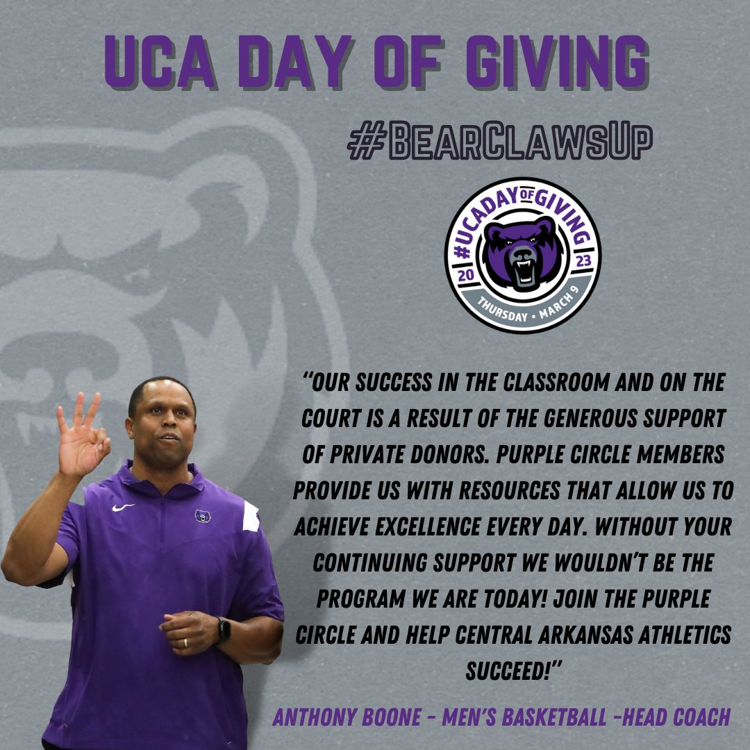 Join Coach Boone by giving to the Purple Circle on this Day of Giving! 

#BearClawsUp x #UCADayOfGiving