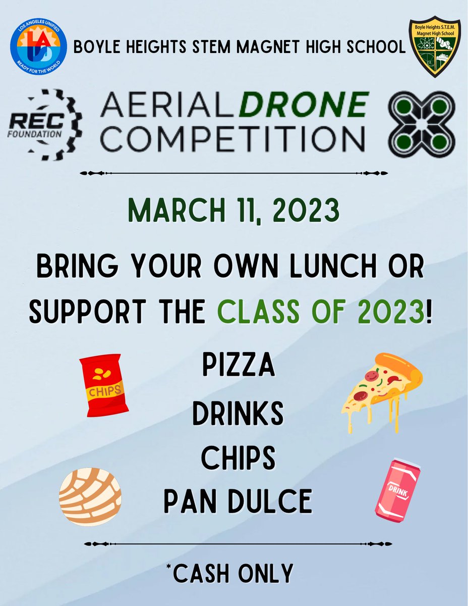 Fun fact 🔍: This is the first ever official Aerial Drone tournament at a school in all of LA County, and it’s our school! 

The first in LA County, and it’s in Boyle Heights! Students, parents and community, YOU ARE INVITED! 
Food and snacks will be sold by the Class of 2023. 🍕