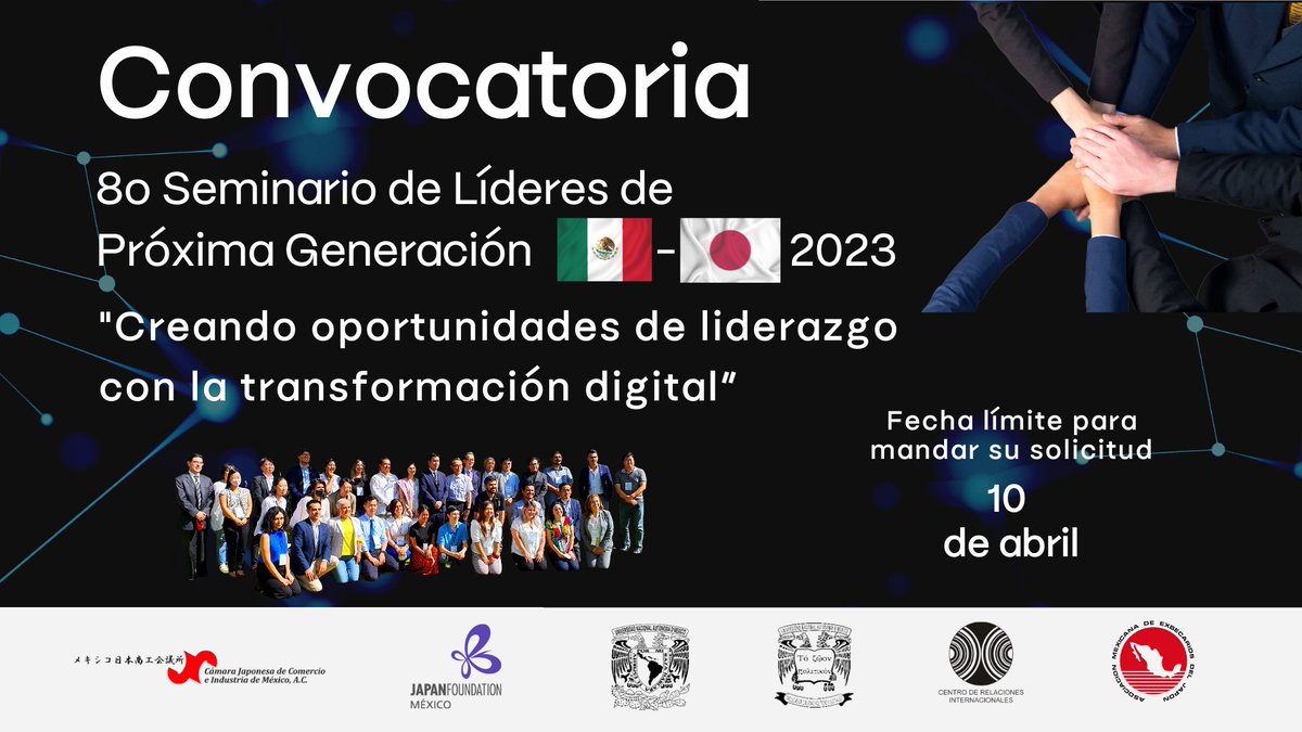 JapanEmb_Mexico's tweet photo. 🇲🇽🇯🇵 CONVOCATORIA
✍️Registro y lineamientos: https://t.co/dpiDMjPyji
💡Temas: liderazgo, transformación digital, mutuo entendimiento
🚨Para mexicanos, japoneses, nikkei y extranjeros 
✅ 25-40 años de edad ya cumplidos al momento de aplicar 
📆 Fecha límite: 10 de abril de 2023 https://t.co/PN5I6MluXW