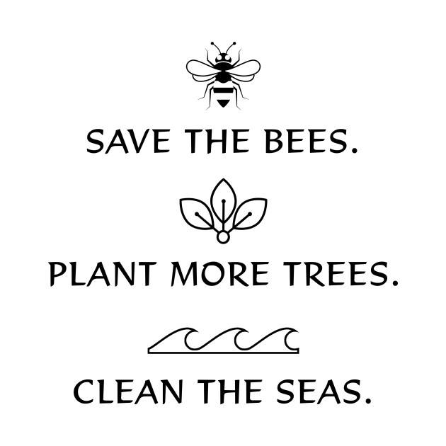 #SaveTheBees #PlantMoreTrees #CleanTheSeas!