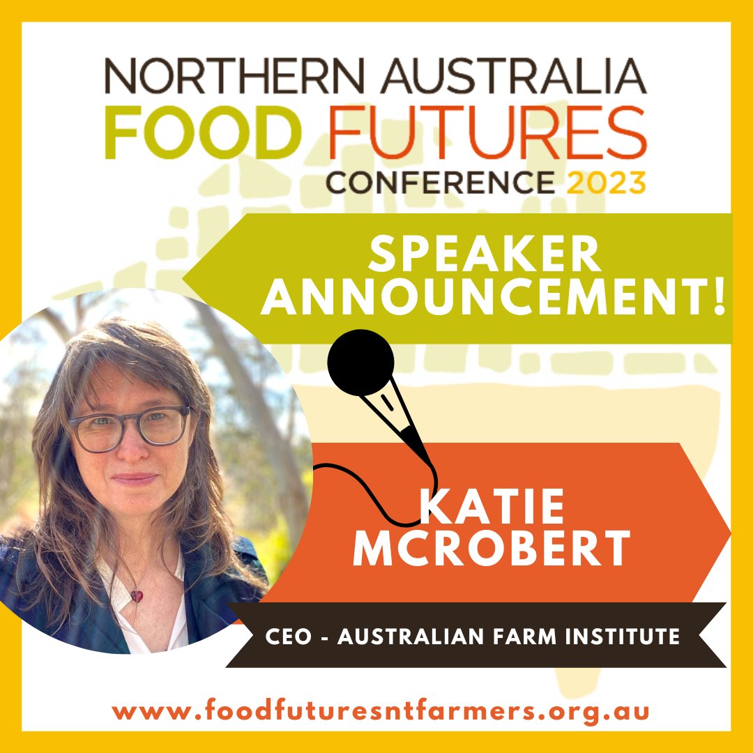 Experienced in the fields of policy research, editing, communications, and project management, Katie has been part of the Australian Farm Institute team since 2017. Katie is also Chair of the CSIRO Drought Resilience Mission Advisory Group.

Tickets: foodfuturesntfarmers.org.au