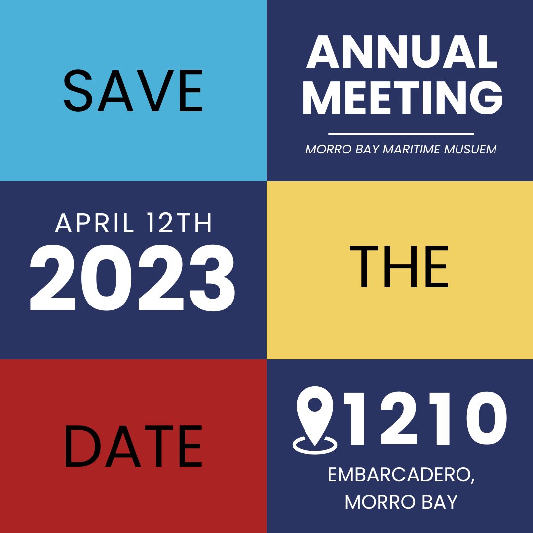 📢 Attention all museum members! 📢
Our annual meeting is scheduled for Wednesday, April 12th, 2023, 10:00 am at the museum (behind the building). Join us and become a part of our expansion as we continue to grow! ⚓  

#morrobay #maritimemuseum