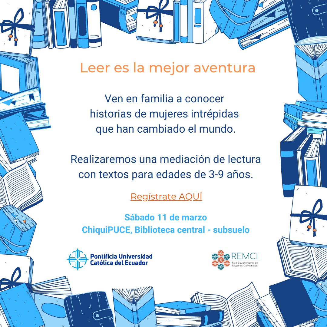 ¡ Explora el poder de los relatos en la construcción de referentes de identidad 👧! Te invitamos al taller de mediación lectora 📚.
🔗registro: bit.ly/3JpwlfB
📍: ChiquiPUCE - Biblioteca
📅: sábado 11 de marzo
⏰: Diferentes horarios según la edad.
¡Te esperamos!