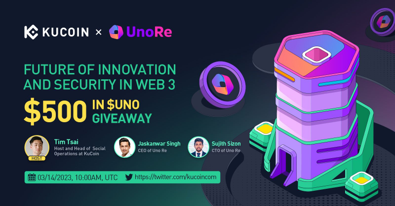 kucoincom's tweet photo. Join @timmtsai and guests from @unoreinsure on our next #KuCoin fireside chat about the future of innovation and security in Web3! 

🎁$500 Giveaway (10 winners of $50 in UNO each)
1️⃣Follow @kucoincom &amp; @unoreinsure
2️⃣Retweet &amp; tag 2 friends 

✅Set a reminder