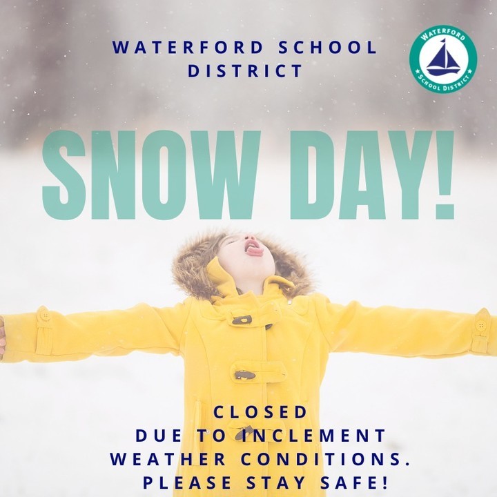 All Waterford School District schools and facilities will be CLOSED during the day tomorrow, Friday, March 10. For the most up-to-date information, please visit our website at wsdmi.org.