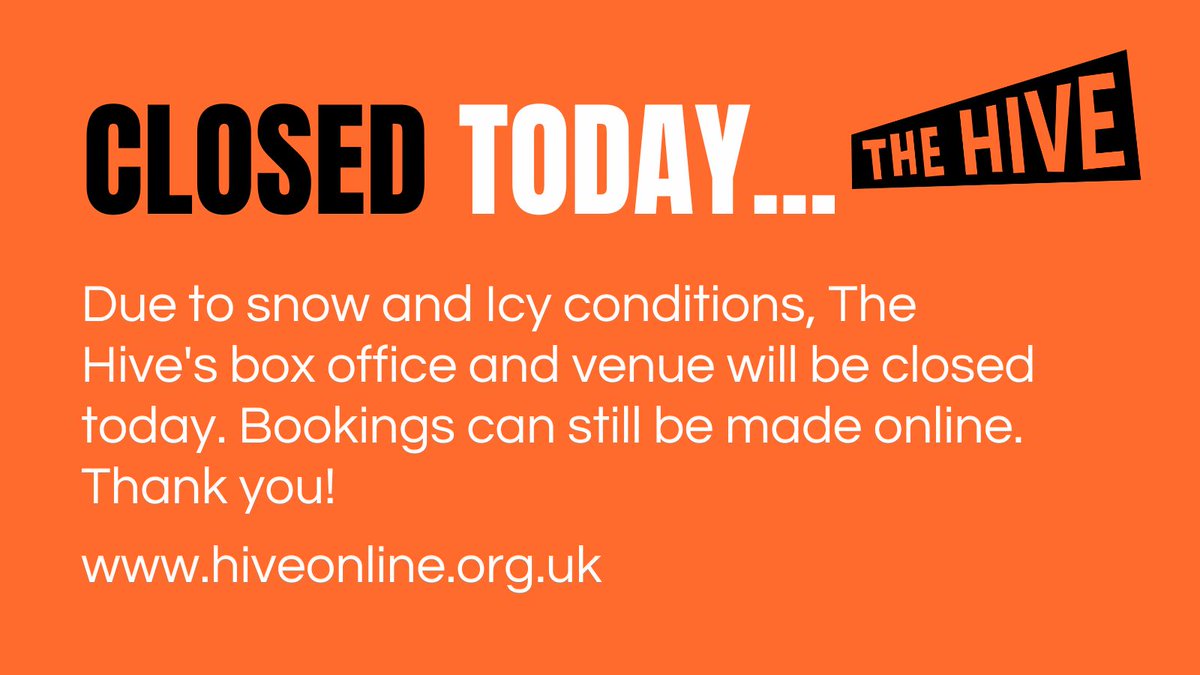 It's very slippery out there so we have decided not to open The Hive today. You can still book for events via our website⬇️ events.hiveonline.org.uk//
