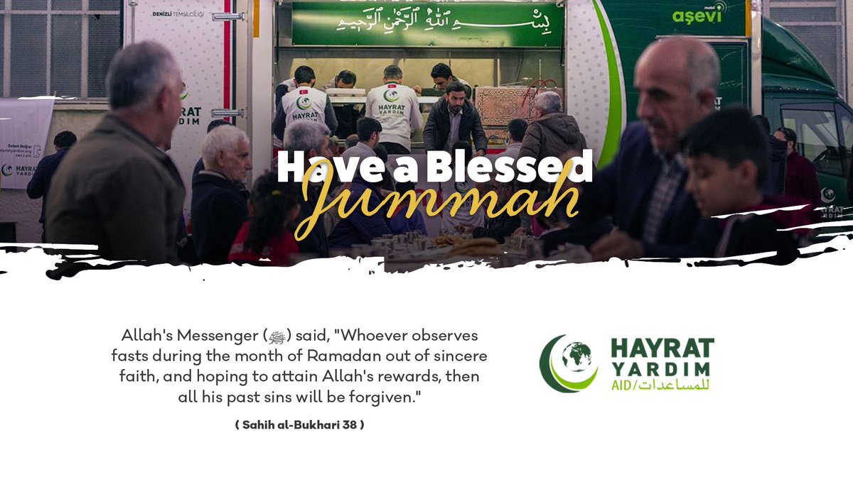 hayratyardimen's tweet photo. Allah's Messenger (ﷺ) said, "Whoever observes fasts during the month of Ramadan out of sincere faith, and hoping to attain Allah's rewards, then all his past sins will be forgiven."
( Sahih al-Bukhari 38)

JummahMubarak
#HayratAid https://t.co/kyXVn71chS