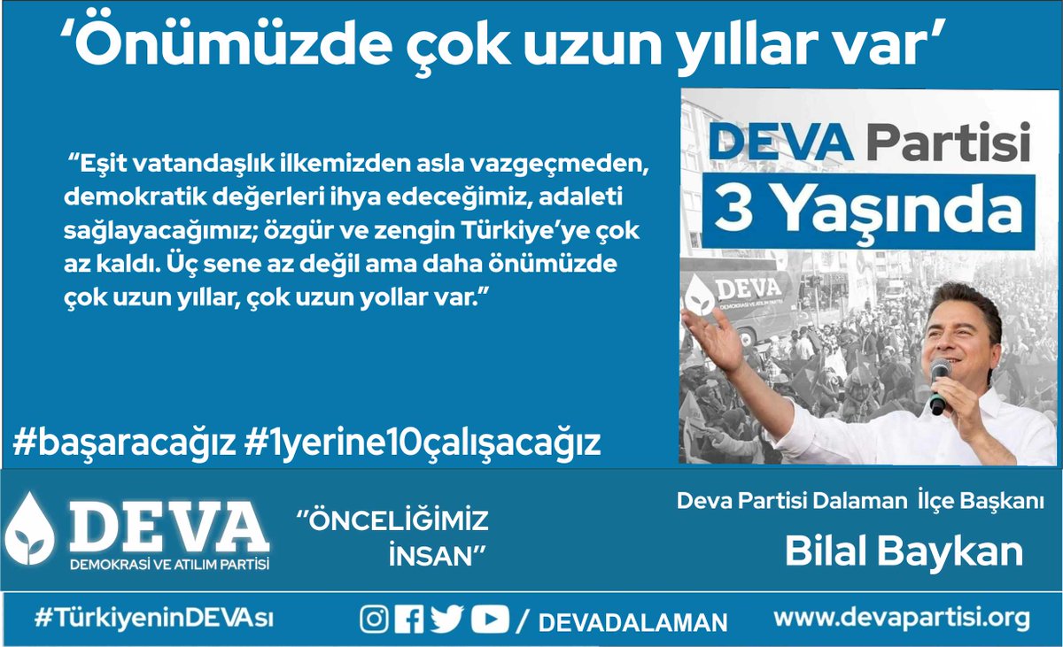 bilalbaykan48's tweet photo. “Eşit vatandaşlık ilkemizden asla vazgeçmeden, demokratik değerleri ihya edeceğimiz, adaleti sağlayacağımız; özgür ve zengin Türkiye’ye çok az kaldı. Üç sene az değil ama daha önümüzde çok uzun yıllar, çok uzun yollar var.”
#devadalaman #devapartisi3yaşında #başaracağız https://t.co/fv19MX21sS