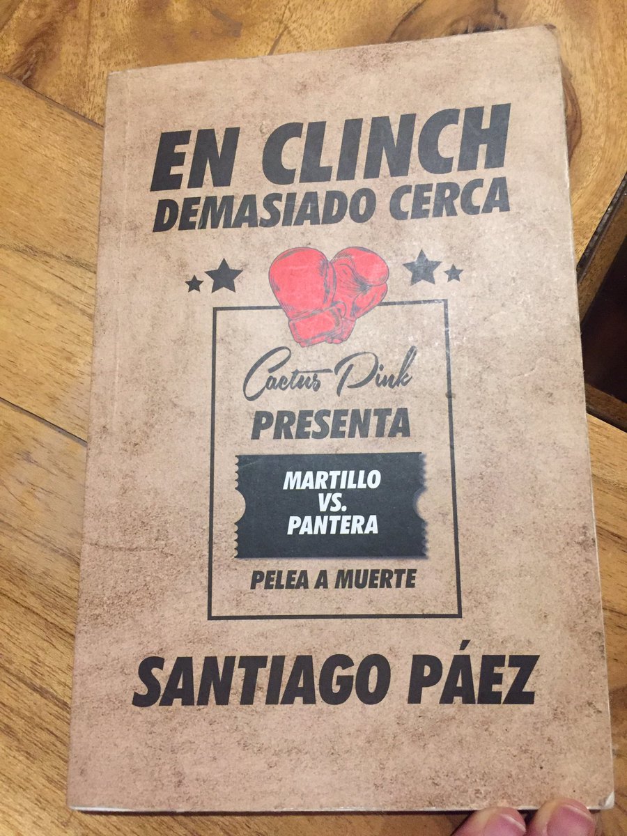 gabytama's tweet photo. Este libro que llegó a mis manos el año pasado. Y me encantó. Un final que conmueve en una cruda historia de boxeo. Imágenes poderosas. Un ritmo que atrapa. En Clinch, demasiado cerca. De Santiago Páez https://t.co/UqYYobLjLJ