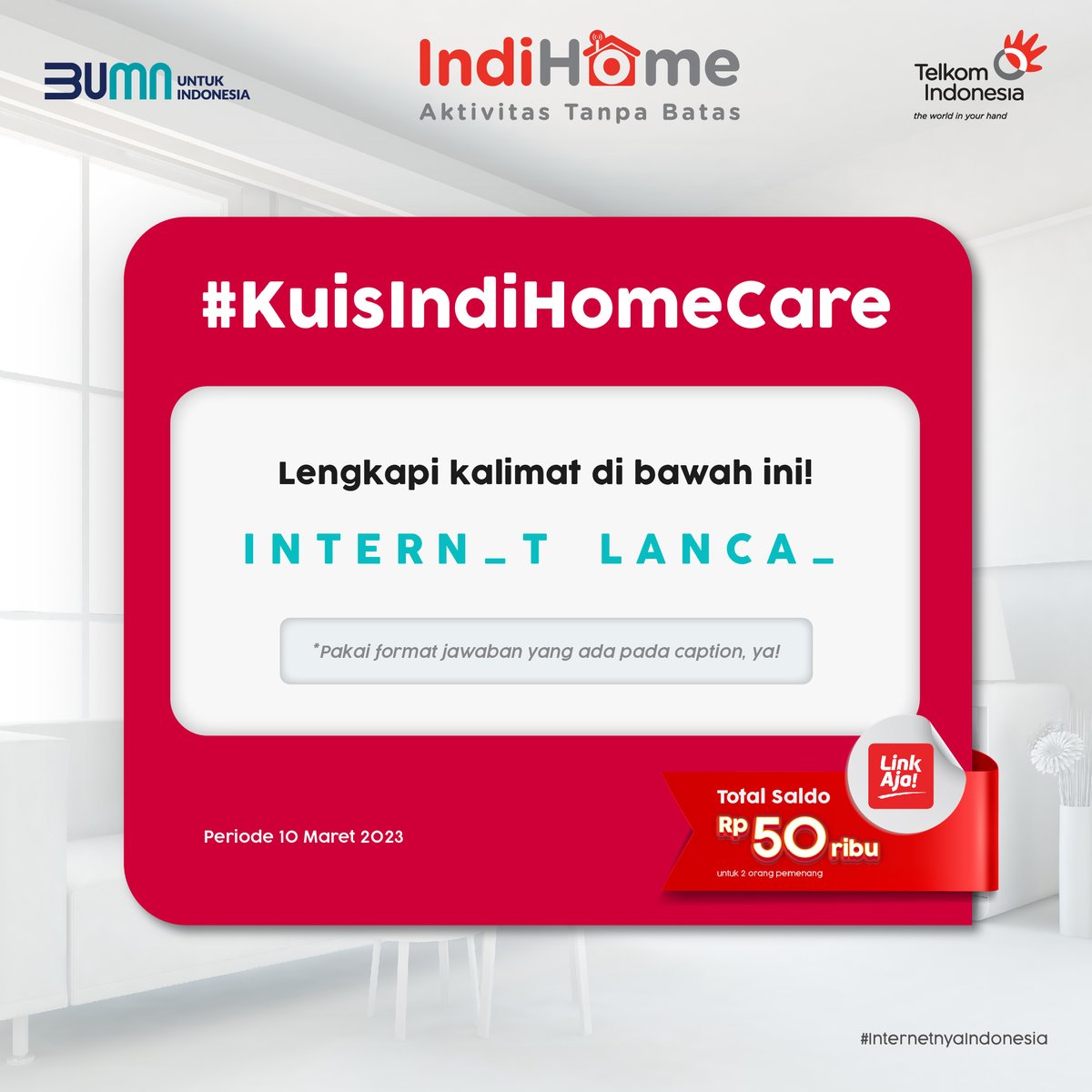 Mau dapet hadiah di hari Jumat berkah? Yuk, lengkapi kalimat di bawah ini!🤩
 
Dapatkan hadiah saldo LinkAja senilai Rp50.000 masing-masing untuk 2 Sobat beruntung.

Follow <a href="/IndiHomeCare/">IndiHomeCare</a> dan cantumkan tagar #KuisIndiHomeCare saat menjawab, ya!