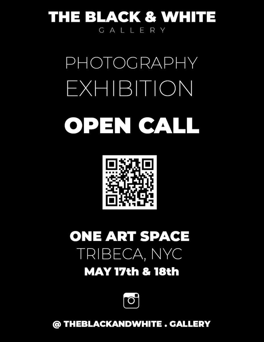 bandwgallery's tweet photo. OPEN CALL The Black &amp; White Gallery Photography Group Exhibition, One Art Space, Tribeca NYC, MAY 2023 https://t.co/8v9a6olrJt
#photography #PhotographyIsArt #photooftheday #exhibitions #exhibiting #NewYorkCity #NewYork #Artists https://t.co/RNZXLPSXw1