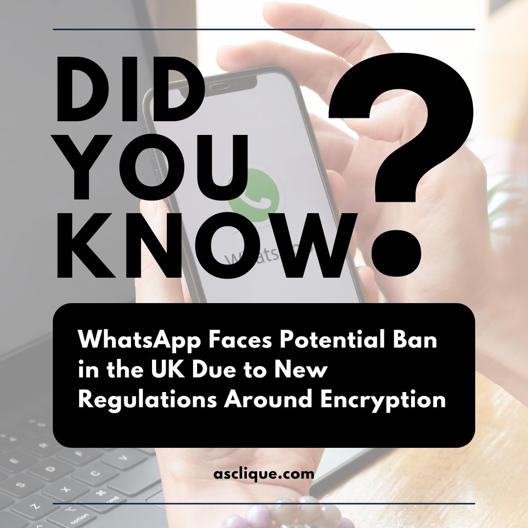 ascliqueinnovat's tweet image. 💬🚫 UK government&apos;s move to ban WhatsApp sparks debate over the right to privacy and national security. What&apos;s your take on this issue? 
.
.
.
#WhatsAppBan #EncryptionDebate #PrivacyVsSecurity  #EncryptionRegulations #EncryptionRegulations #PrivacyMatters