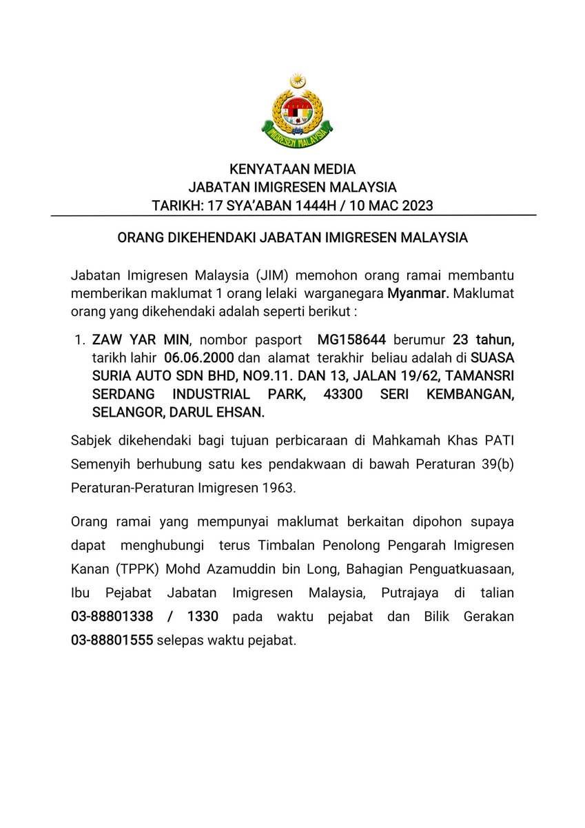 imigresenmy's tweet photo. ORANG DIKEHENDAKI JABATAN IMIGRESEN MALAYSIA

#MalaysiaMADANI #KDNMADANI #imigresen #jim

Jom Ikuti Media Sosial Rasmi Jabatan Imigresen Malaysia (JIM)
➡️ https://t.co/4W2bb4XoGI https://t.co/7UHGi0m1oY