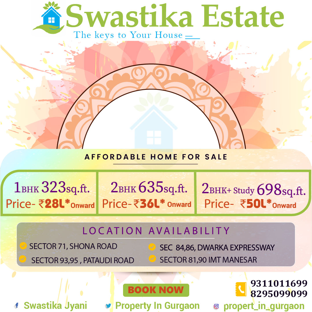 Property Updates 🏘🏡🤩
Affordable  Apartment available in
 Gurgaon.
For More Details Contact us or Visit
Swastika Estate
8295099099
9311011699
E1.1, Plot 29, GF,
Vatika India Next,
Sector 82,Gurgaon(122004)
#property #gurgaon #newgurgaon #Gurugram #realestatemarketing