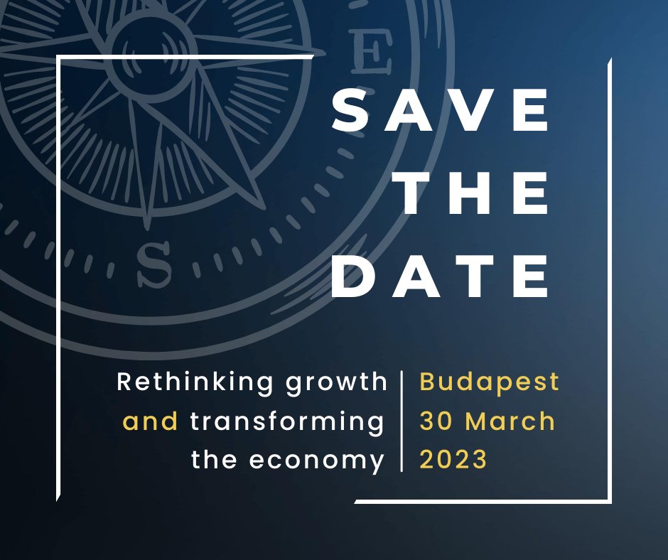 isfcentre's tweet photo. Save the date! 30 March 2023, Rethinking growth and transforming the economy - special one-day event focused on sustainable finance and business in #Budapest! #RethinkingGrowth https://t.co/Ei2P90TbVI https://t.co/ewyQieOwgU