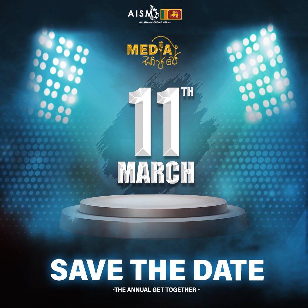 AISM_SL's tweet photo. Date Fixed !

The annual get together of All Island Schools Media Association, "Media Sajje 2022" is ready to commence.

Let’s meet on 11th March 2023 with love and harmony…

#MediaSajje22
#2.0
#AISM 🇱🇰 https://t.co/AIKONHX1A9
