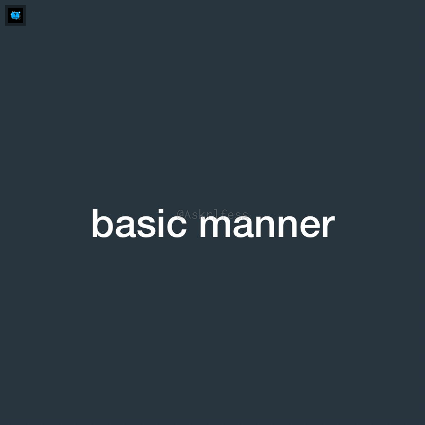 Askrlfess's tweet photo. [askrl] menurut kalian basic manner selain tolong, maaf dan terima kasih yang harus diterapkan apa aja sih? https://t.co/UhfiUj6cUQ