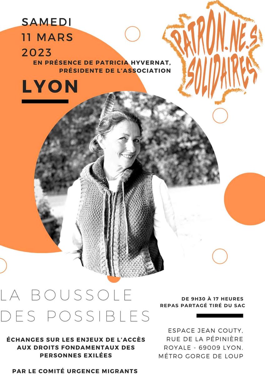 patron_ne's tweet photo. Événement - LYON / SAMEDI 11 MARS / 👉🏻Demain retrouvez notre présidente Patricia Hyvernat pour la Boussole des Possibles à partir de 9h30, à l’initiative du Comité Urgence Migrants 🫱🏾‍🫲🏼

👉🏻 Inscription, programme et plan d’accès: https://t.co/oCW022IDF7 https://t.co/zfo0w5YzJW