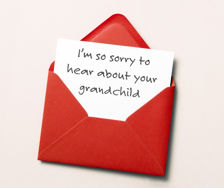When a grandchild dies, grandparents feel intense sadness. Others, however, can overlook their grief as they understandably focus on the bereaved parents. If you know a bereaved grandparent, it can help to keep in touch, send a card or simply say how sorry you are.
