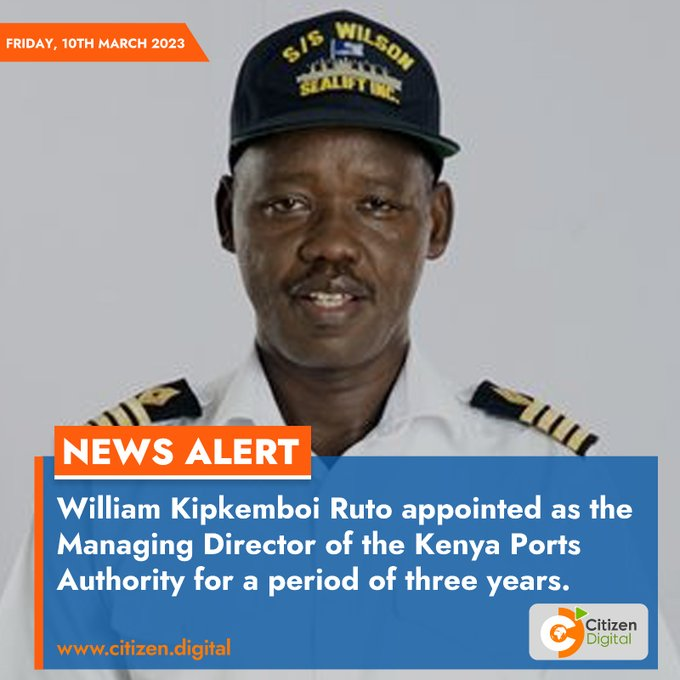 ItvKe's tweet photo. William Kipkemboi Ruto appointed as the Managing Director of the Kenya Ports Authority for a period of three years. https://t.co/SDvEk5RdD2