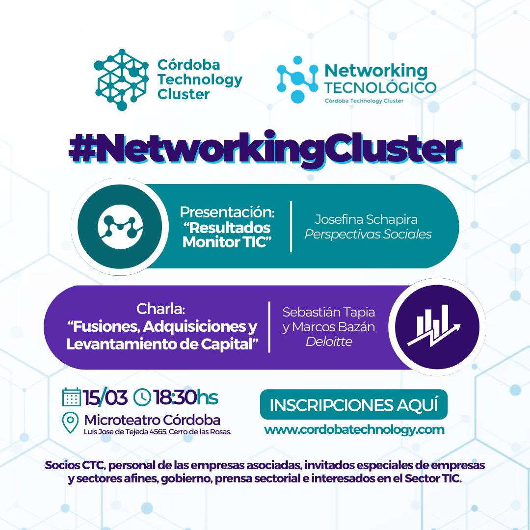 ClusterCba's tweet photo. [INVITACIÓN] #NetworkingCluster

“Resultados #MonitorTIC“, a cargo de #PerspectivasSociales.

“Fusiones, Adquisiciones y Levantamiento de Capital” con @SAT_SEBATAPIA y #MarcosBazán - @DeloitteARG.
 
 📌MIÉRCOLES 15/03
 ⌚️18.30 hs.
 ➕info e inscripciones: https://t.co/m0gTR8Oan9 https://t.co/hop7OCsIx9