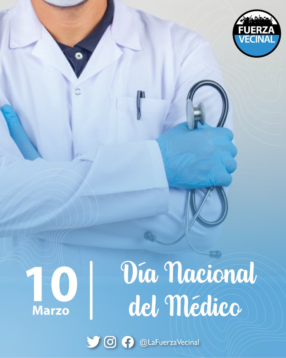 🩺 Hoy felicitamos a todos los médicos en su día por tan excelente labor diaria y vocación de servicio. 👩‍⚕️👨‍⚕️

¡Son unos héroes! Ejemplo de lucha, generosidad, trabajo incansable y altruismo. 💙👏👏👏

#DíaDelMédico 
#FuerzaVecinal ⚪️⚫️🔵