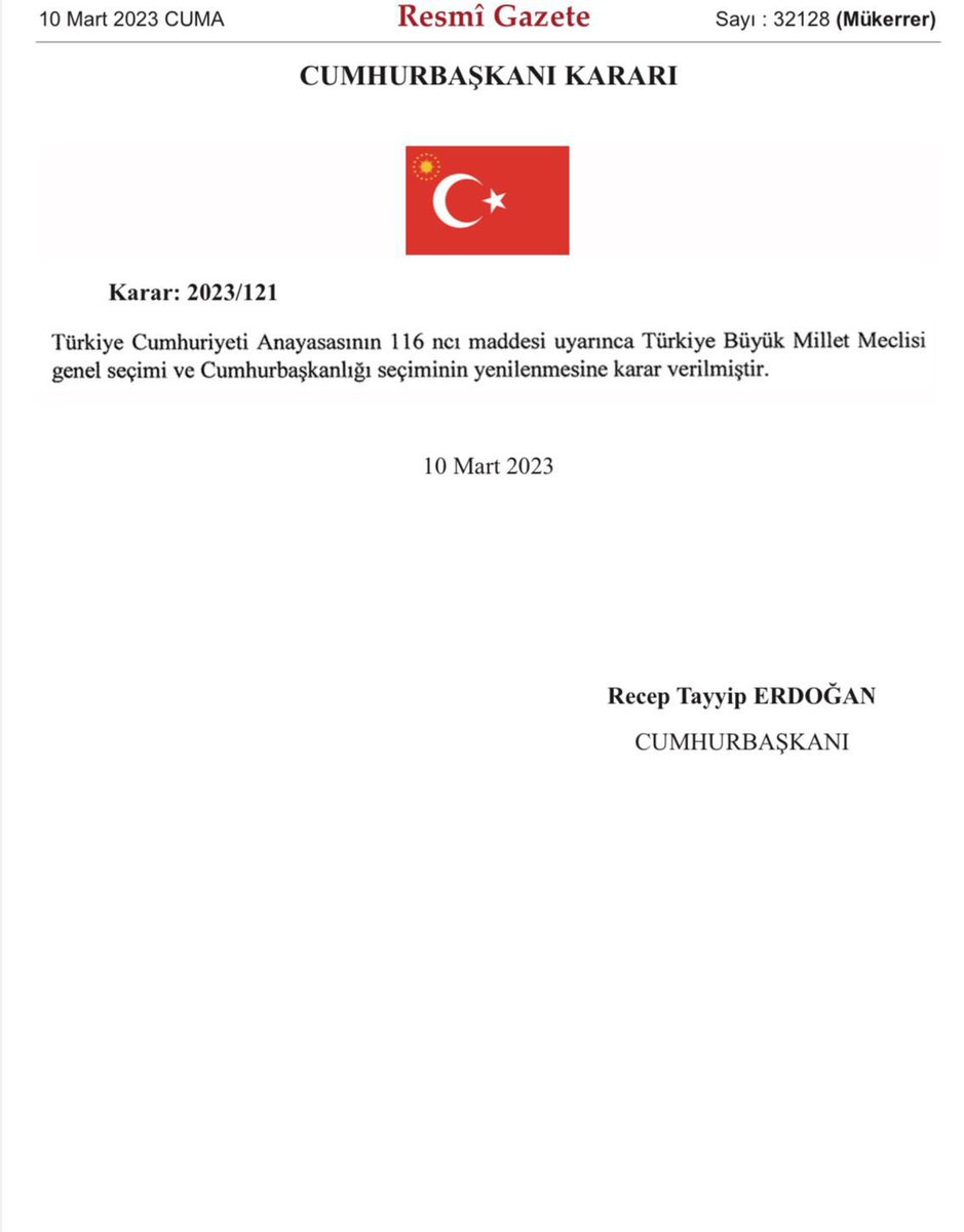 Cumhurbaşkanlığı ve milletvekilliği seçimlerine ilişkin Cumhurbaşkanı Kararı Resmî Gazete’de yayınlandı. 
Hayırlı, uğurlu olması temennisiyle 🇹🇷🇹🇷🇹🇷
