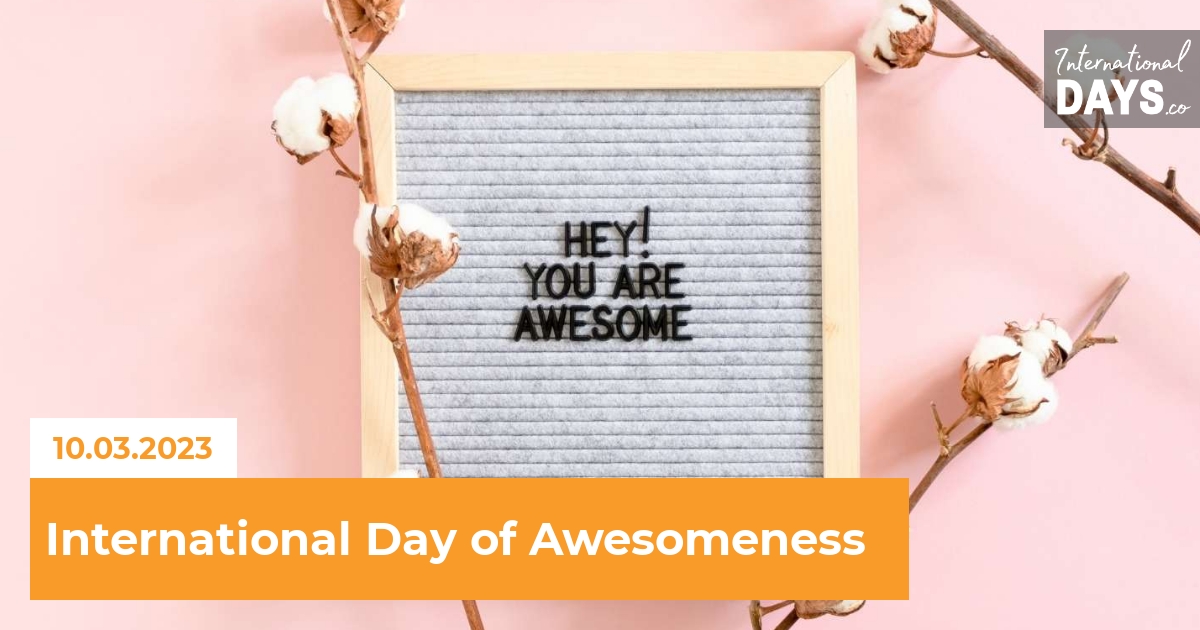 Today is the International Day of Awesomeness - let's celebrate our own awesomeness and that of others!
#DayOfAwesomeness #InternationalDayOfAwesomeness #AwesomeDay #CelebrateAwesome #BeAwesome #LiveAwesome

internationaldays.co/event/internat…
