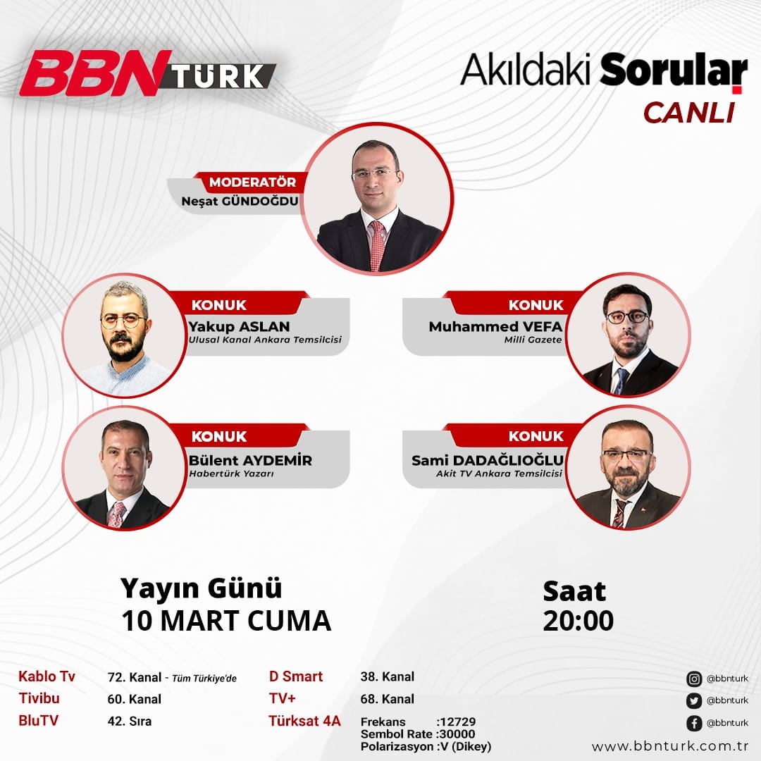 📢Akıldaki Sorular'da bu akşam haftanın tüm gündemi enine boyuna konuşuluyor.
Akıldaki Sorular 3 Mart Cuma akşamı 20.00'de canlı yayınla BBN Türk'te
#gündem #siyaset  #akıldakisorular #neşatgündoğdu