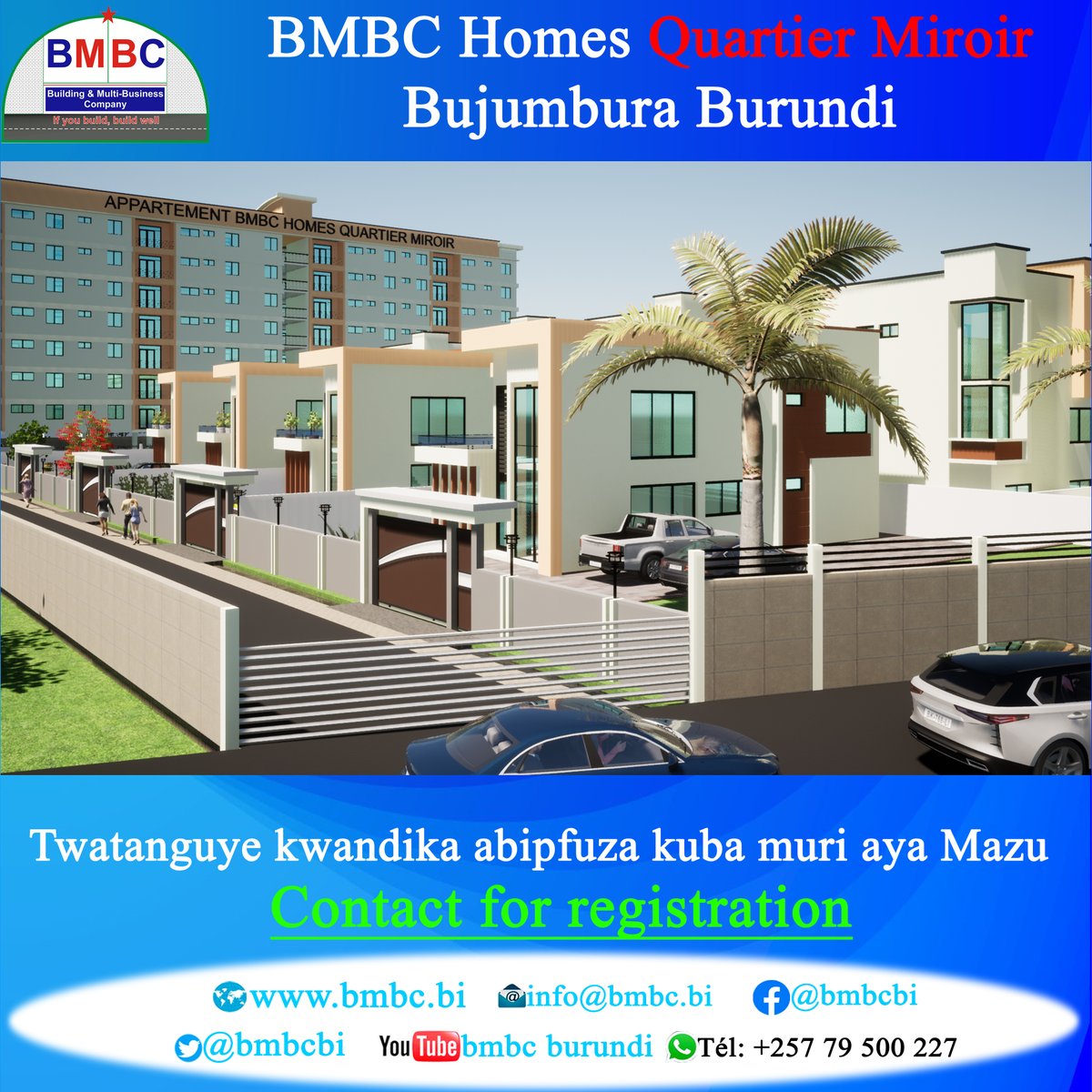 BmbcBi's tweet image. Ishirahamwe @BmbcBi ribandanya rigurisha #amazu yo mu mugambi wa #bmbchomes Miroir.

Ntutangwe kwihitiramwo #inzu y'indoto yawe.

@indundimag @BurundiEco
@MweneKajekurya @MielsBurundi @ObuhaOffice
@Ikiriho @BgfBurundi
@lejournalafrica @Capt_Dukundane @RT_Isanganiro 
@EjohezaNews