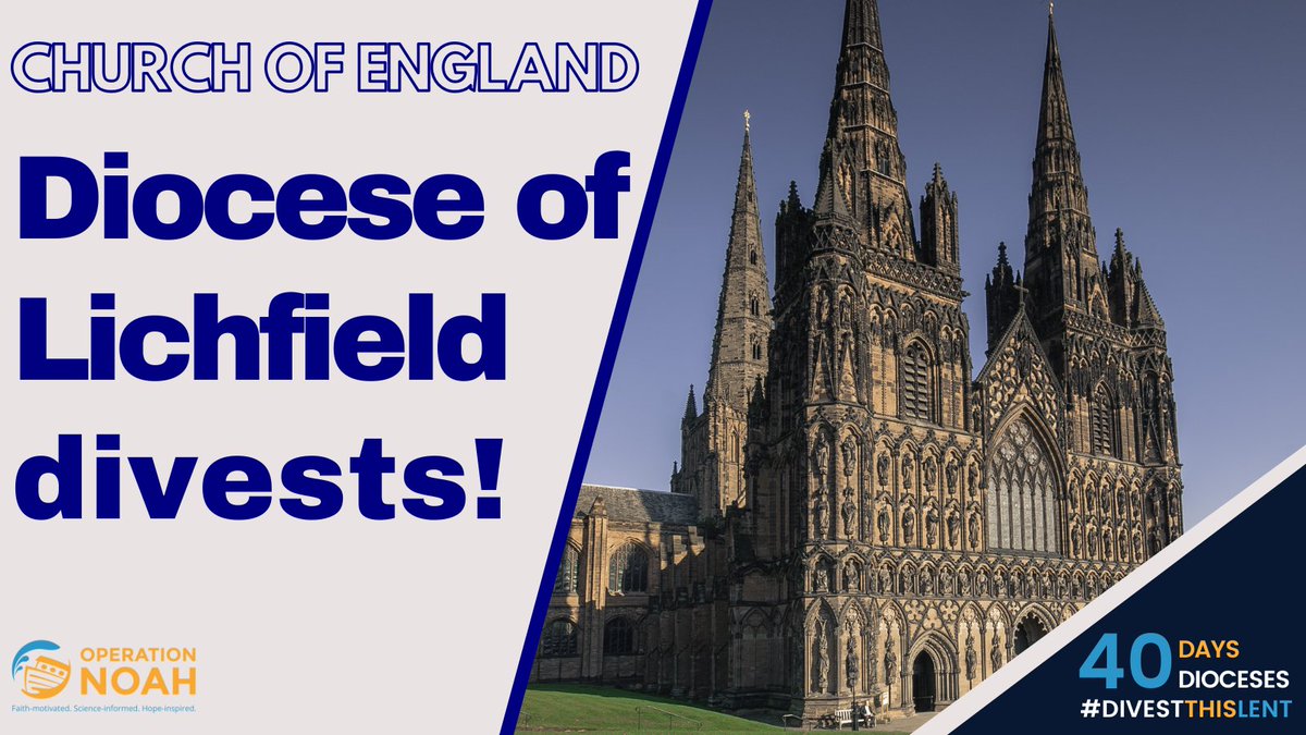 On Day 15 of #40Days40Dioceses, we're celebrating <a href="/Lichfield_CofE/">Lichfield Diocese</a>'s decision to #DivestThisLent! On 16 February, #Lichfield publicly announced its full divestment from fossil fuels. Nearly 1/2 of all <a href="/churchofengland/">The Church of England</a> dioceses have now divested, proclaiming #NoFaithInFossilFuels.