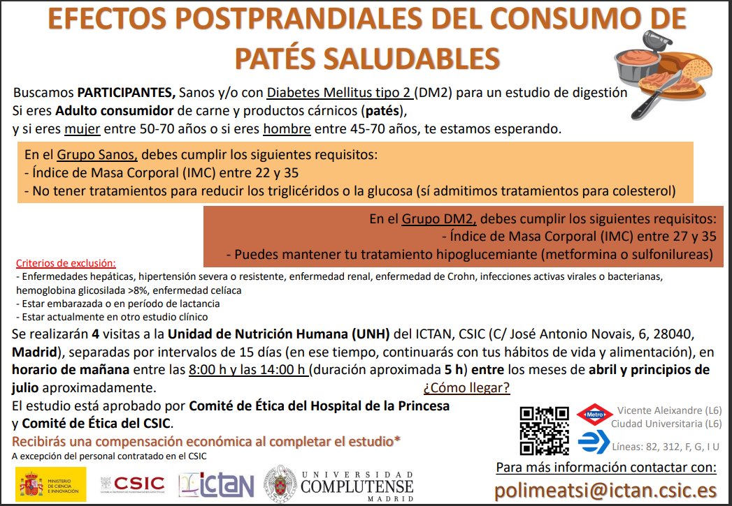 El ICTAN, colaborando con Facultad de Farmacia UCM y el HU de La Princesa,  realizarán un nuevo estudio para conocer los efectos de un alimento funcional.
Interesados escribir a polimeatsi@ictan.csic.es
Más info: