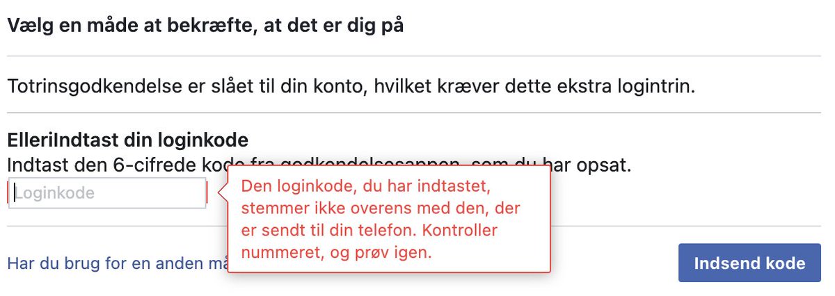 Hjælp 👀 Jeg er havnet i et mærkeligt teknisk loophole på Facebook. Uanset hvad får jeg denne besked, selvom koden fra min Authenticator app er korrekt. Nogen der har prøvet det samme som har et tip? 😩 Ny computer og ny telefon, men satte det op manuelt første dag uden issues.