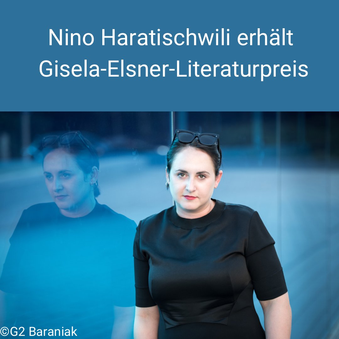 Nino Haratischwili erhält Gisela-Elsner-Preis!
literaturhaus-nuernberg.de/gisela-elsner-…