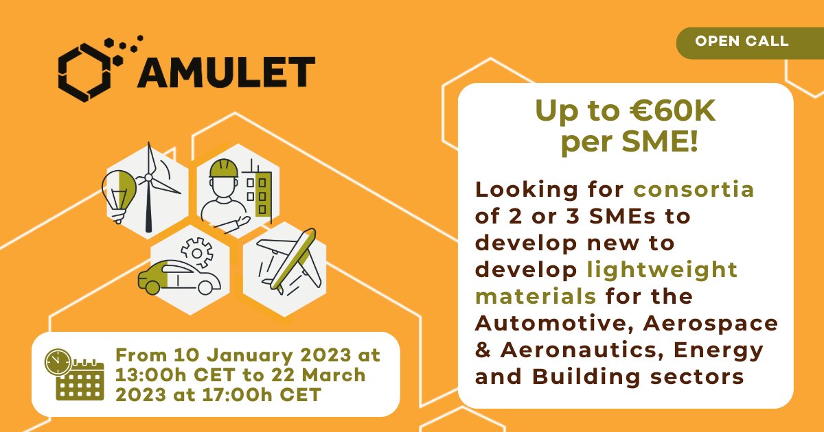 📢 Drugi Open Call @AmuletH2020 będzie otwarty do 22 marca 2023!

🙋 Aplikuj do 22 marca na stronie ➡️ amulet-2oc-h2020.fundingbox.com 

#H2020 #EISMEA #INNOSUP #lightweight #AdvancedMaterials #SMEs #MŚP #AMULET
