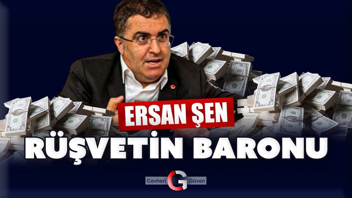 Ersan Şen: Rüşvet baronu dlvr.it/Skg6JW