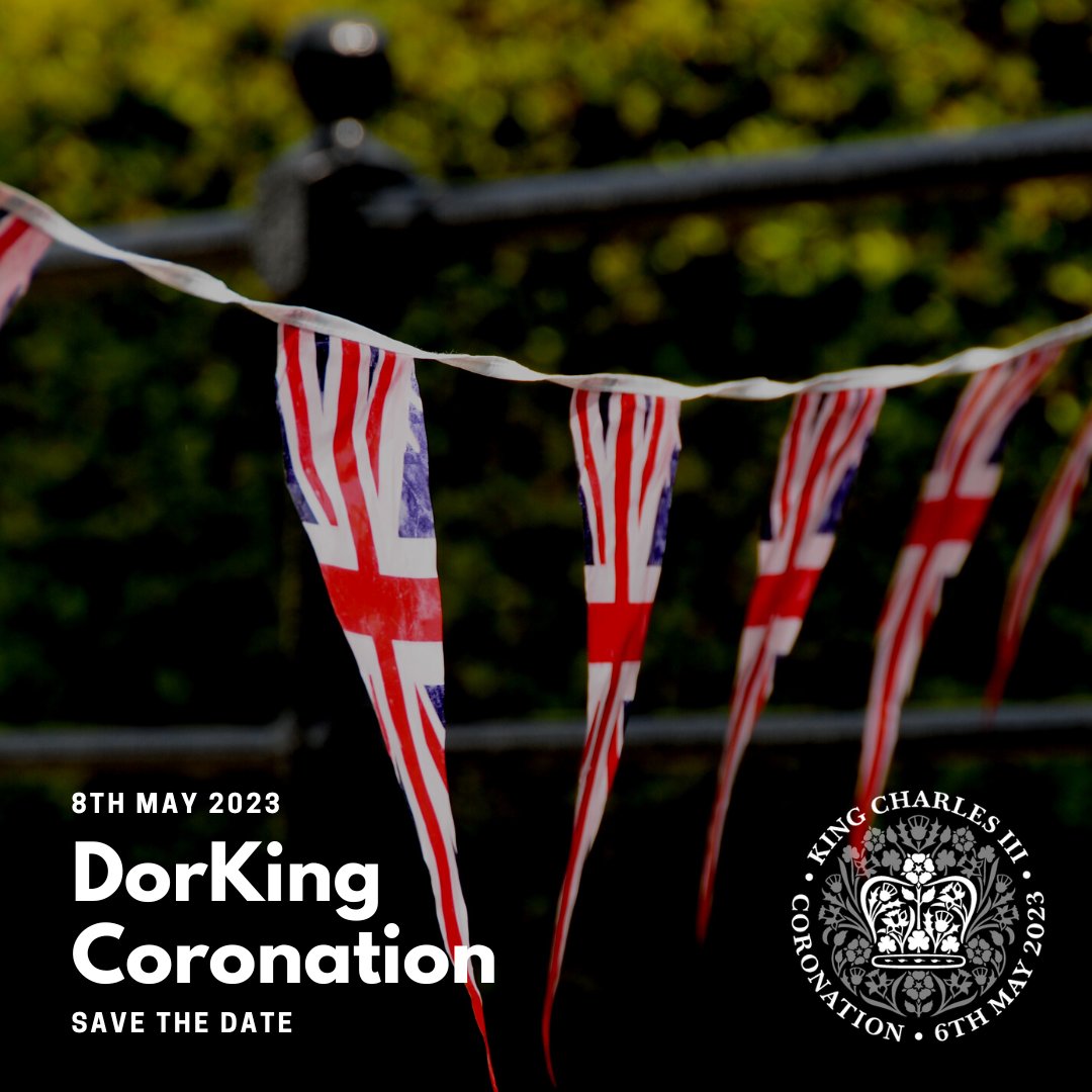 We'll be supporting the DorKing Coronation - watch this space!