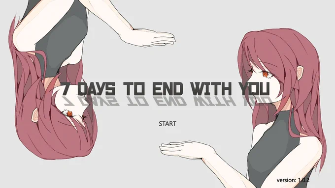 7 DAYS TO END WITH YOU レビュー「言葉が分からない」状況から始める異色コミュニケーションADV散り散りの情報から言葉の意味を紡ぎ出して「彼女」と対話する情報公開当初から気になっていた作品以下レビュー※閲覧注意:ネタバレ含むかも? 