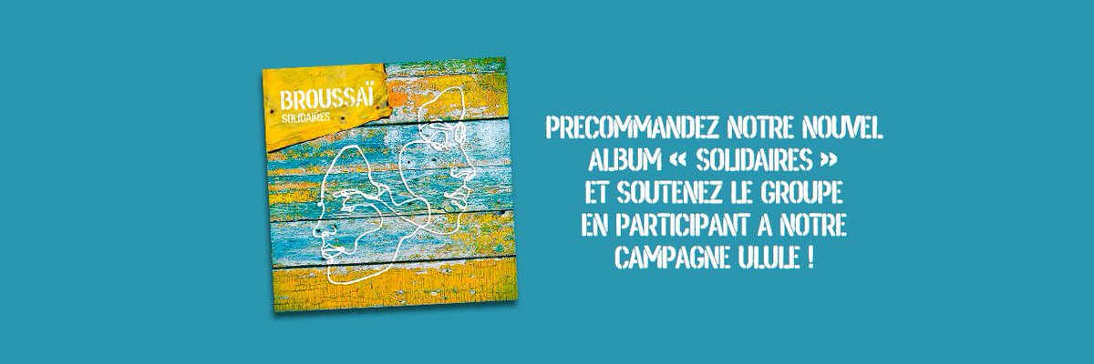 Notre nouvel album "Solidaires" est disponible en précommande! fr.ulule.com/broussai-nouve…