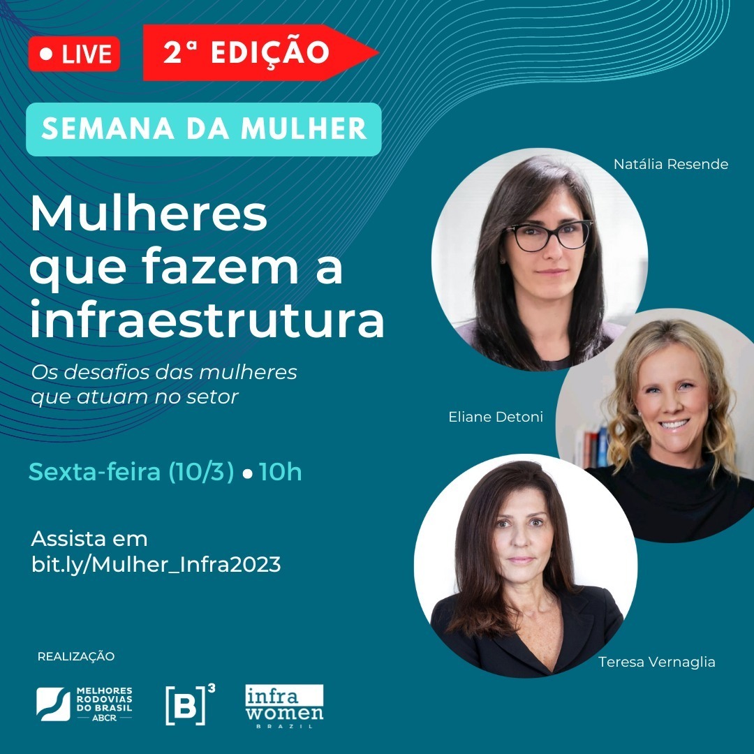 infrawomen's tweet photo. A ABCR, a B3 e a Infra Women Brazil promovem, nesta sexta-feira (10/3), às 10h, um bate-papo com as profissionais do setor de infraestrutura, que vão contar suas trajetórias, desafios e cases de sucesso. 

Transmissão ao vivo no Youtube da ABCR, em https://t.co/zTif185raJ. https://t.co/IDTsQVS1ld