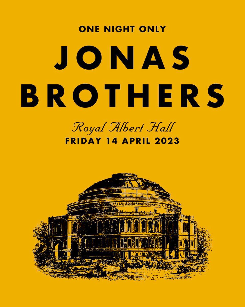 nickjonas's tweet photo. London! We're headed your way for One Night Only at Royal Albert Hall on April 14th 🇬🇧 How has it been 3 years since we last played a show for you?? https://t.co/GGRW7YbELT