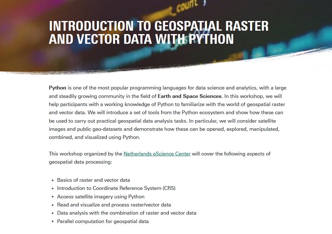 Do you want to learn the basics of modern #raster and #vector processing in #Python? Register to <a href="/eScienceCenter/">Netherlands eScience Center @akademienl.social</a> #training #workshop at <a href="/FacultyITC/">Faculty ITC | University of Twente</a> on 30-31 March! 👉itc.nl/big-geodata/tr… <a href="/UTwente/">University of Twente (inactive)</a> <a href="/utwentedcc/">@University of Twente - Digital Competence Centre</a> @LibITC <a href="/ITCAlumni/">ITC Alumni (inactive)</a> #eScienceFellows #stac #dask #geopandas #xarray