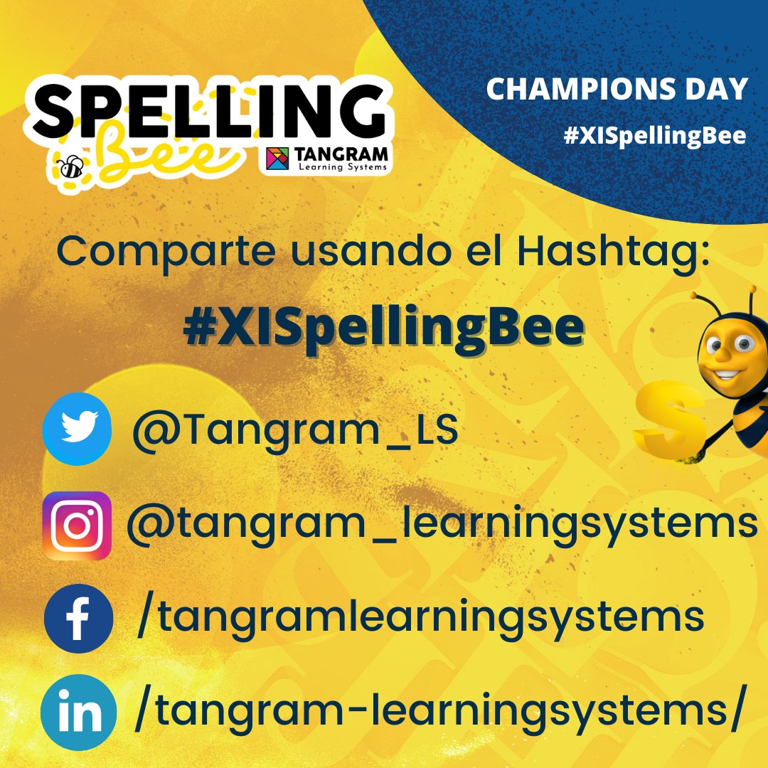 Tangram_LS's tweet photo. "🐝 Spelling Bee | ¡Anímate a compartir momentos durante el concurso usando el hashtag #XISpellingBee!
#HappytoLearn https://t.co/k5FYDTL910