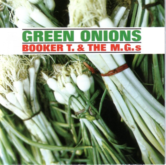 #NP: #NowPlaying: 

Booker T. & The MG's - 'Green Onions' (1962) (2023 remaster) 

cd2135    
#playallyourcdsagain #playallyouralbumsagain #albumcollection #BookerT #BookerTMG #SteveCropper